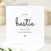 Personalised Birthday Card for Bestie with Age Milestone Design for Best Friend Her or Him Elegant Minimal Greeting Card