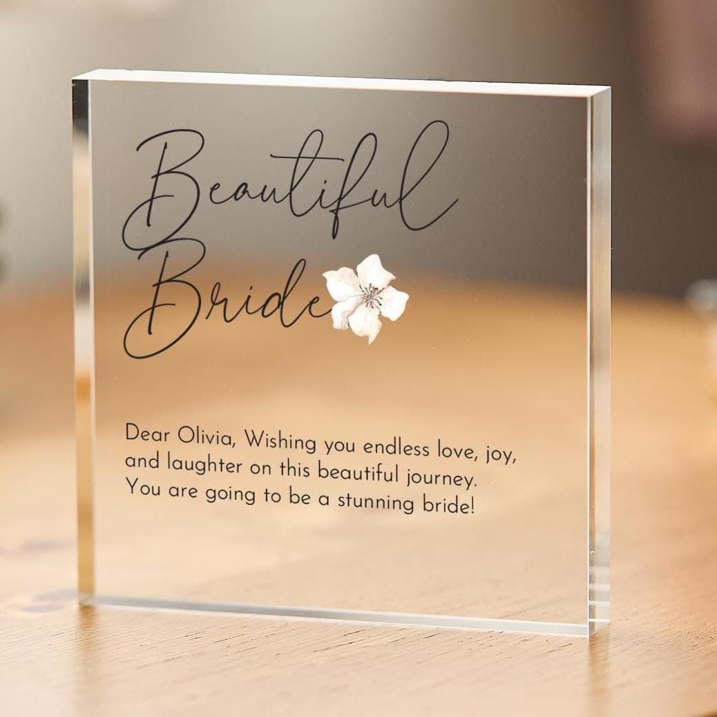 Personalised Bride to Be Acrylic Plaque Gift Elegant Wedding Keepsake with Message Minimal Floral Present for the Beautiful Bride