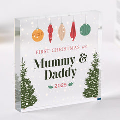 Personalised First Christmas as Mummy Daddy Gift Acrylic Plaque for New Parents Mum Dad Keepsake