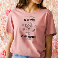 Personalised Hen Party T-Shirt Last Toast on the Coast Custom Bridal Shower Weekend Shirt with Location & Year for Bride Tribe