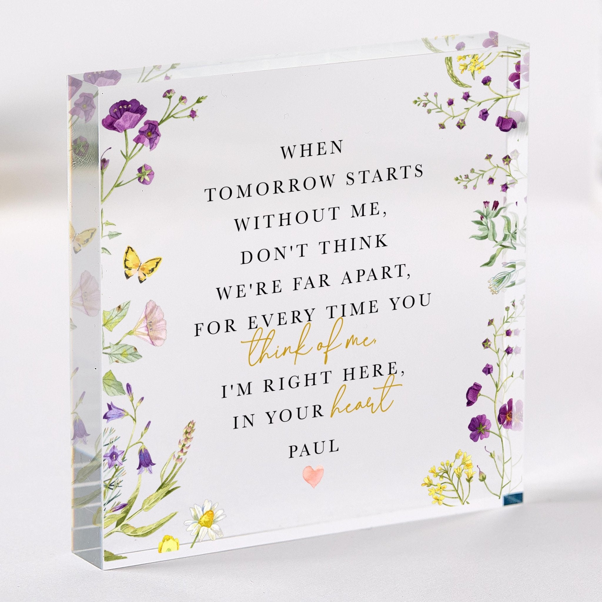 Personalised Memorial Acrylic Plaque – When Tomorrow Starts Without Me Keepsake Gift – In Loving Memory of Someone Special