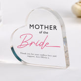 Personalised Mother of the Bride Gift Heart Acrylic Plaque Wedding Day Keepsake Thank You Present from Daughter to Mum Wedding Appreciation