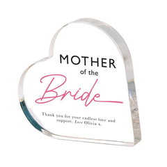 Personalised Mother of the Bride Gift Heart Acrylic Plaque Wedding Day Keepsake Thank You Present from Daughter to Mum Wedding Appreciation