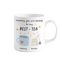 Personalised Mummy Best - Tea Mug – Mother’s Day, Birthday or Christmas Present for Mum – Cute Funny Tea Pun Gift from Child
