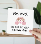 Personalised Teacher Thank You Card End Of Term Gift Card For A Better World Cute Rainbow Nursery Teacher Asisstant Teacher Appreciation