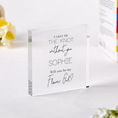 Personalised ˜Will You Be My Flower Girl?' Proposal Gift ANY ROLE Acrylic Plaque Cute Wedding Proposal Keepsake Maid of Honour Bridesmaid
