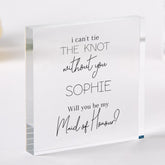 Personalised ˜Will You Be My Maid of Honour?' Proposal Gift ANY ROLE Acrylic Plaque Elegant Wedding Proposal Keepsake for Bridesmaids