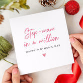 Step - Mum in a Million Mother's Day Card Thoughtful Gift for Stepmother Bonus Mum Appreciation Card Elegant Mother's Day Present Step Mum
