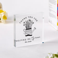 Thank You for Helping Me Grow Gift for Teacher Primary Nursery Teacher Appreciation Keepsake for End of Year Term Acrylic Plaque