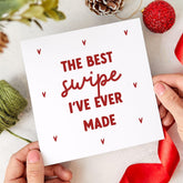 The Best Swipe I've Ever Made Valentine's Day Card Funny Online Dating Card for Him Her Anniversary Birthday Boyfriend Girlfriend Fiancee