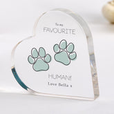 To My Favourite Human Acrylic Plaque for Cat Dog Owner Cute Pet - Themed Gift from Dog or Cat Dad Mum Paw Print Keepsake for Pet Lovers