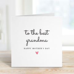 To the Best Grandma Nanny Mother's Day Card Thoughtful Appreciation Gift for Nan Heartwarming Keepsake Card for Grandmother 1st Mothers Day