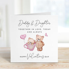Valentine's Day Card for Daddy and Daughter Cute Teddy Bear Design Thoughtful Card for Dad from Daughter Heartwarming Keepsake Gift