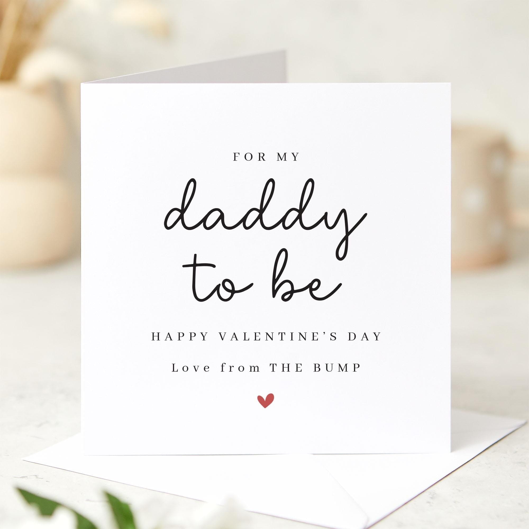Valentine's Day Card for Daddy form the Bump Dad to Be Gift Card Pregnancy Announcement New Dad Gift Our First Valentines Baby