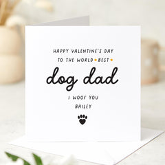Valentine's Day Card for Dog Dad I Woof You Personalised Dog Owner Card from Dog Name Cute Funny Pet Lover Gift Card for Him