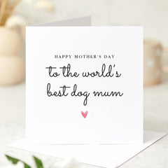 World's Best Dog Mum Mother's Day Card Cute Gift from Fur Baby Dog Lover Personalised Card Pet Mum Mother's Day Present Dog Owner Card