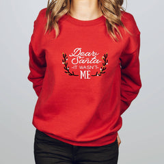 Dear Santa it wasn't me Christmas jumper, Funny Christmas jumpers, Christmas Shirt for Women and men