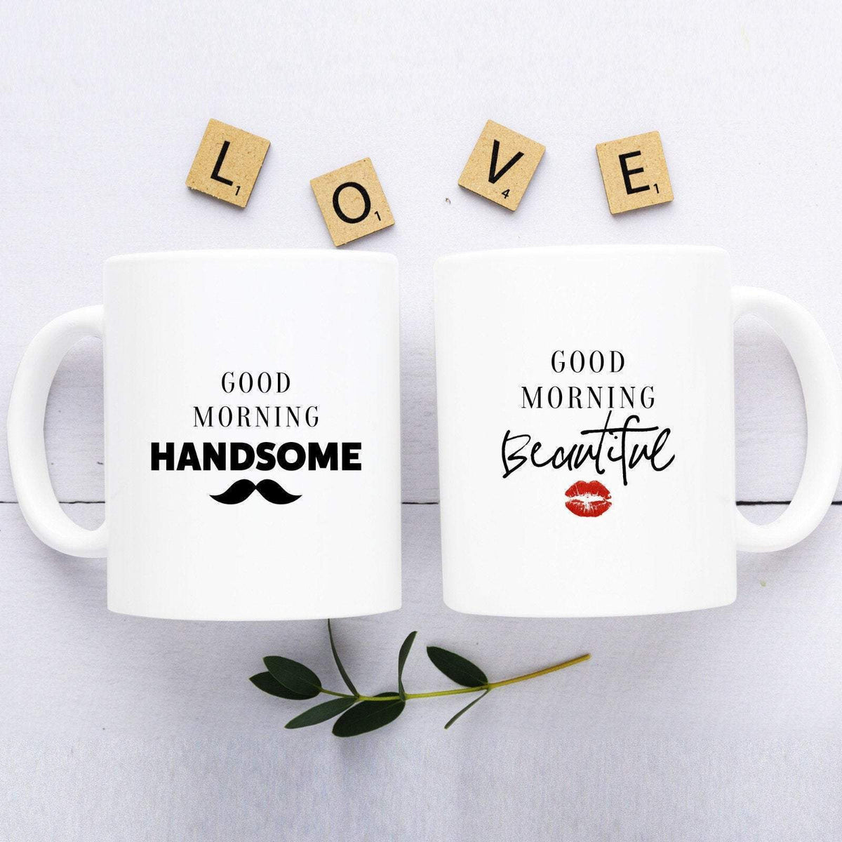 Good Morning Handsome Good Morning Beautiful Mug Valentine S Day T Pomchick