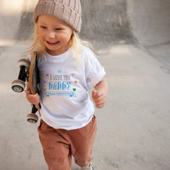 I Love you daddy Happy Father's Day tshirt, First fathers day gift, Kids tshirt for dad