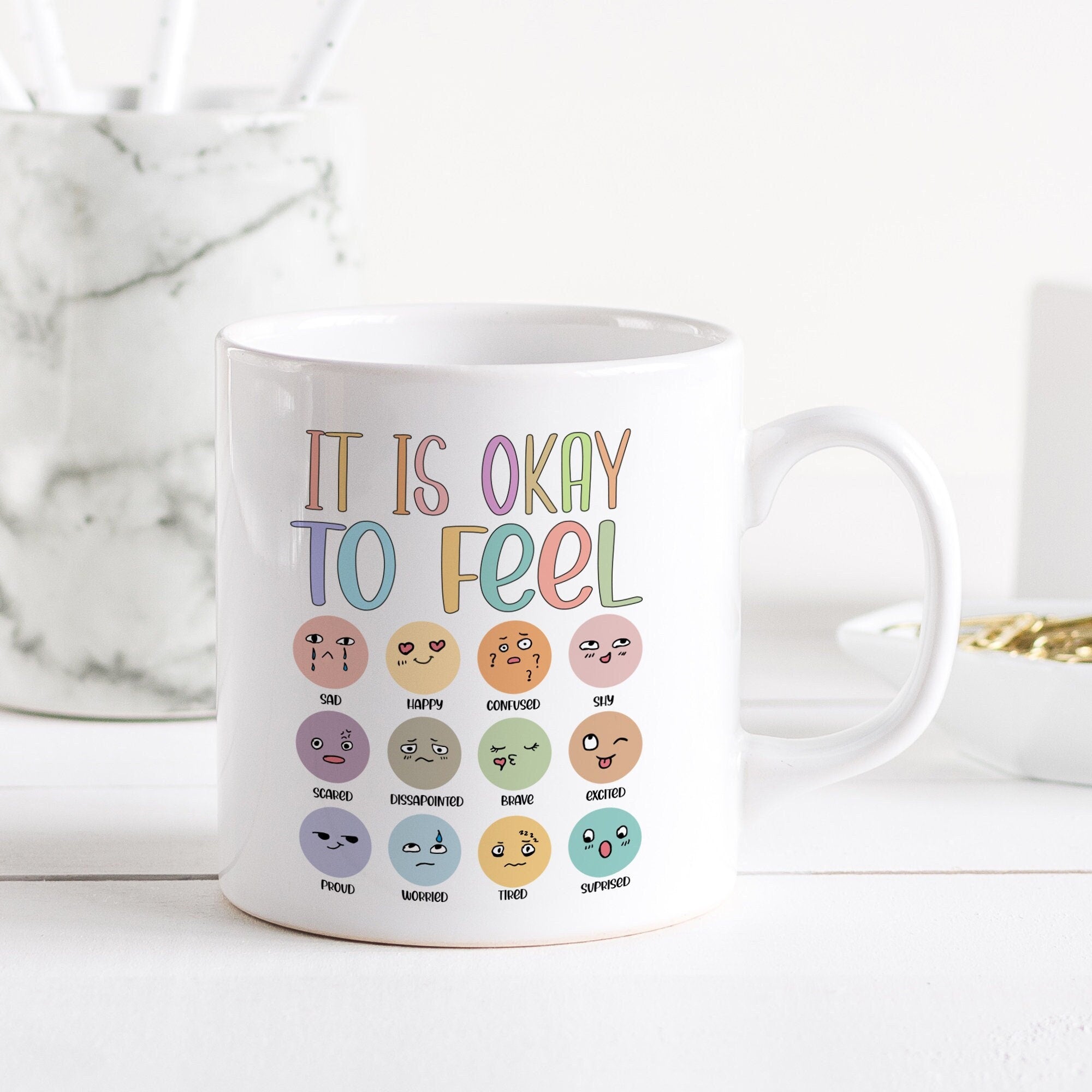 It's Okay To Feel Mug, Mental Health Awareness Gift, Mug Of Positivity, Self Love Emotions