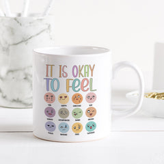 It's Okay To Feel Mug, Mental Health Awareness Gift, Mug Of Positivity, Self Love Emotions