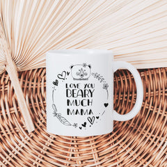 Love you beary much MAMA mug Mama bear gift for mum grandma Mother's day present Mummy