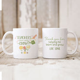 Personalised teacher mug, Teachers plant seeds that grow forever