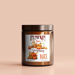 Pumpkin Spice Everything Nice Candle, Pumpkin Spice Scent, Cosy Autumn Gift for Friends Mum Dad Grandma Home Décor