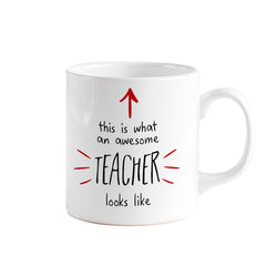 This is an awesome teacher looks like mug, Teacher thank you gift, End of term gift