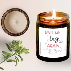 Until We Hug Again Scented Candle, Gift for her Hug in a Jar, Retirement Friendship Birthday Christmas Gift