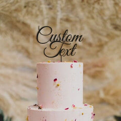 Wooden Custom Cake Topper with Your Text, Personalised Party Decor, Birthday Anniversary Wedding Engagement