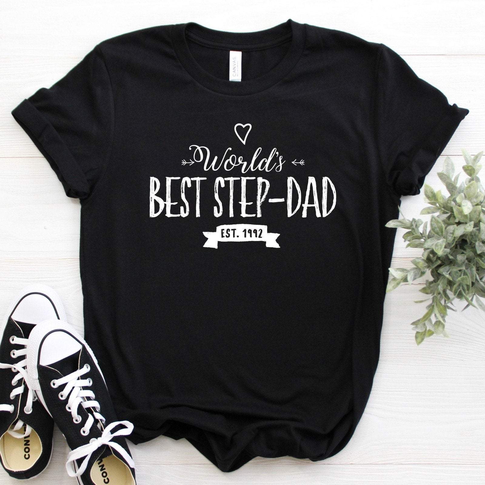 World'S Best Step - Dad T-Shirt With Est. Date, Father's Day Gift, Gift For Step Dad