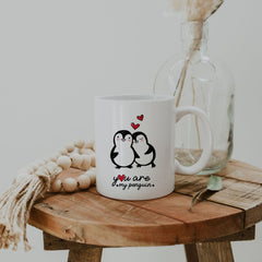 You Are My Penguin Mug, Birthday Anniversary Christmas Gift For Her Him, Valentine'S Day, Boyfriend Girlfriend Present