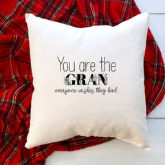You Are The Grandma Everyone Wishes They Had Cushion, Christmas Gift For Grandma Mummy