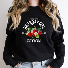 Berry Sweet Birthday Girl Jumper Cute Strawberry Born to Be Sweet Outfit Gift for Her 13th 14th 15th 16th 18th 21st 30th 40th 50th