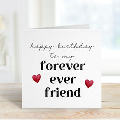 Birthday Card for Friend Best Friend Card Happy Birthday card to my forever ever friend 18th 21st 25th 30th 40th 50th 60 birthday