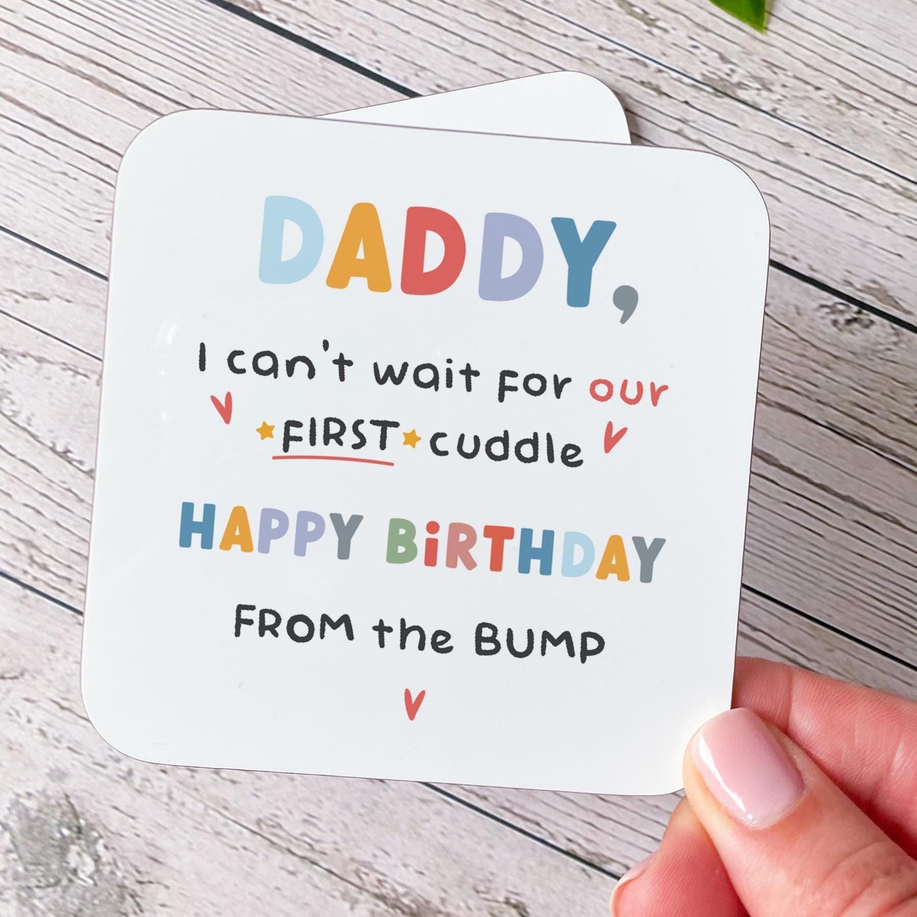 Birthday Coaster for Daddy to Be New Dad Gift Cute From the Bump Gift First Cuddle Message Keepsake for Expecting Fathers Dad's Birthday