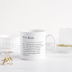 Bride Mug with Definition Meaningful Wedding Gift for Her Bridal Shower or Hen Party Keepsake Coffee Cup for Bride to Be