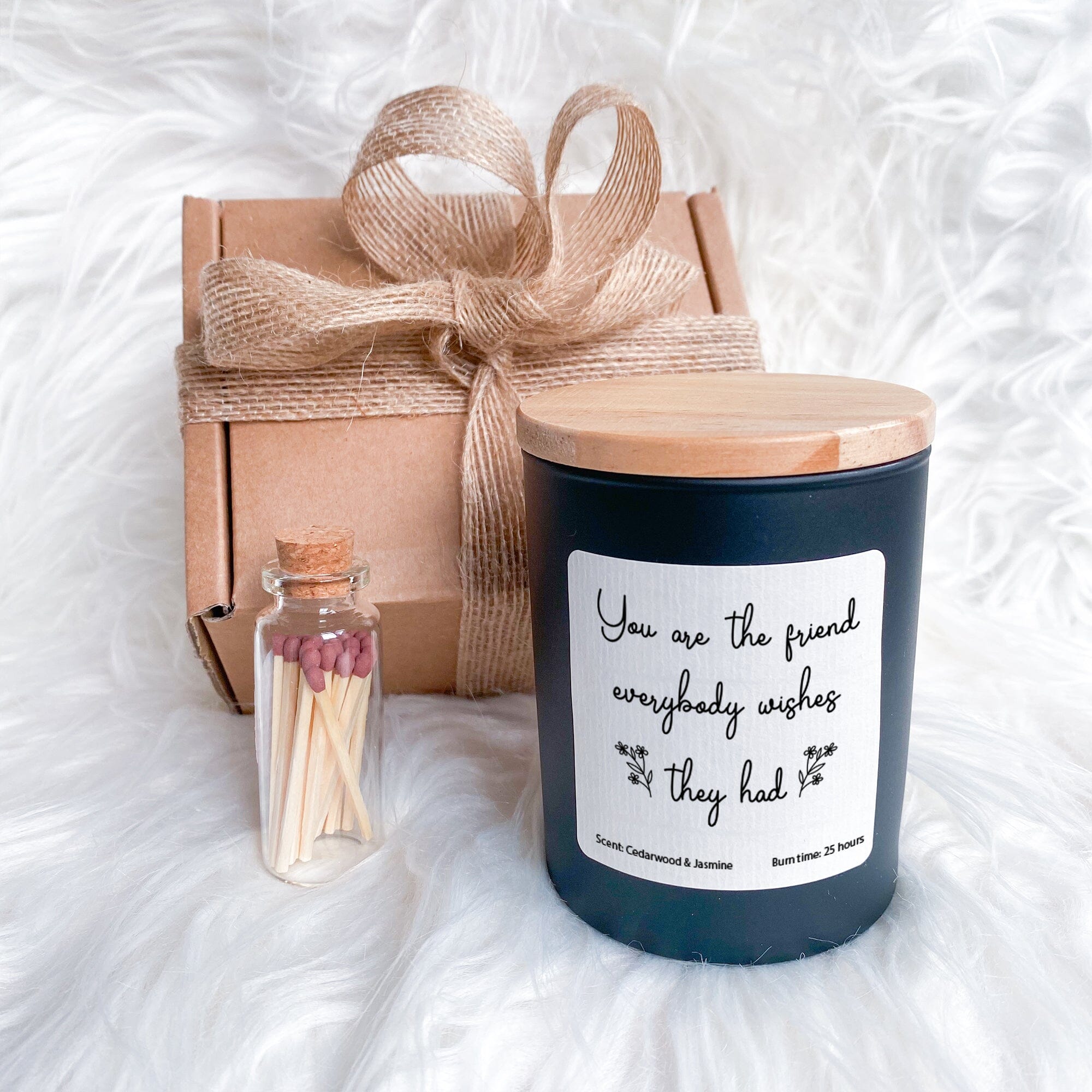 Candle for friend, You are the friend everybody wishes they had, Birthday gift for best friends