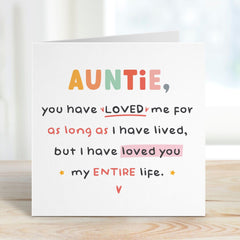 Card For Auntie I Have Loved You My Entire Life Aunt Birthday Card Personalised Auntie Gift Card Special Auntie From Nephew Niece Auntie's