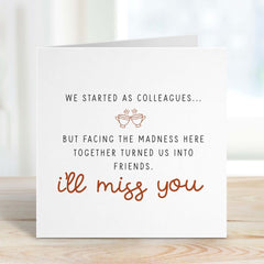 Card For Colleagues I'll Miss You Card For Her Him Sending You Leaving Job Card New Job Card From Friends Work Greeting Card For Colleague