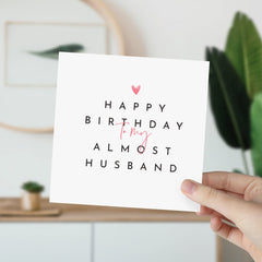 Card For Fiancee Happy Birthday To My Almost Husband Card Gift For Future Husband Happy Birthday Card Fiance Gifts For Him Partner Gift Card