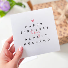 Card For Fiancee Happy Birthday To My Almost Husband Card Gift For Future Husband Happy Birthday Card Fiance Gifts For Him Partner Gift Card