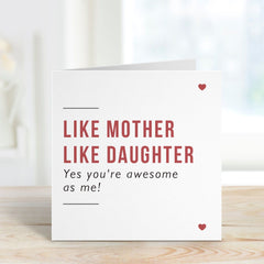 Card For Mum From Daughter Mum's Birthday Christmas Card Mothers Day Card Like Mother Like Daughter Funny Card Mummy