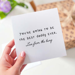 Card For New Dad From The Bump Dad's Birthday Daddy To Be First Father's Day Card Best Daddy Ever Gift Card Funny Pregnancy Announcement