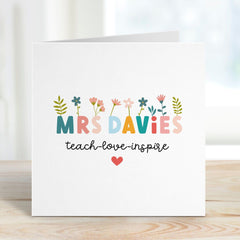 Card For Teacher Thank You Floral Last Name Gift Card For Her Teach Love Inspire Gratitude Appreciation Nursery Primary School End Of Year