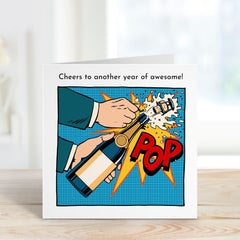 Cheers To Another Year Of Awesome Card With Pop - Art Design Happy Birthday Card For Her Him Friend Husband Wife Greeting For New Year