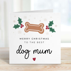 Christmas Card To The Best Dog Mum Xmas Card For Dog Owner Xmas Cards For Her Merry Christmas From Dog