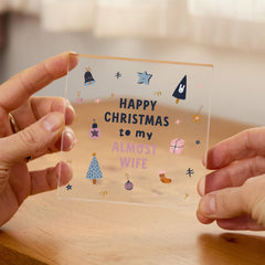 Christmas Gift for Fiancée – Acrylic Plaque – Cute Festive Ornament for for Fiance – To My Almost Wife