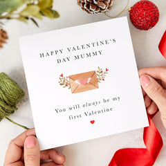 Cute Valentine's Day Card for Mummy First Valentine's Keepsake Thoughtful and Heartfelt Card for Mum You will always be my 1st Valentine